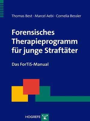 cover image of Forensisches Therapieprogramm für junge Straftäter